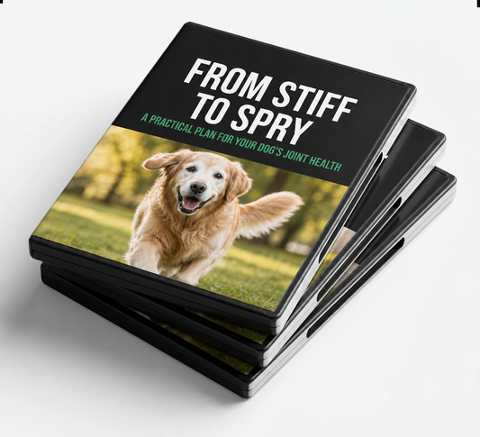 EBOOK - From Stiff to Spry: A Practical Plan for Your Dog's Joint Health